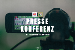 Pressekonferenz vor dem Auswärtsspiel in Salzburg