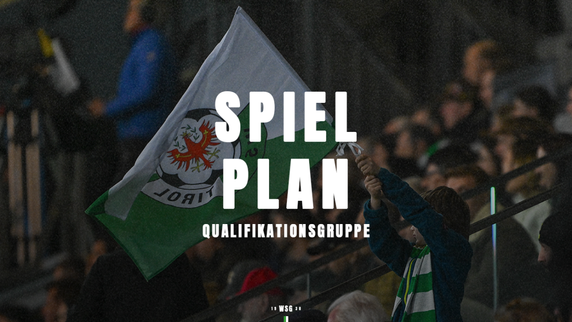 Spielplan fixiert: WSG Tirol startet bei der SV Ried in die Qualigruppe